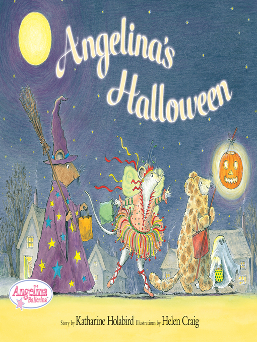 Title details for Angelina's Halloween by Katharine Holabird - Available